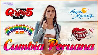 Cumbia Peruana Mix 2023 🍻 Grupo 5, Aqua Marina, Armonia 10, Corazón Serrano | Mix Grandes Canciones