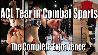 ACL tear in Combat Sports: The Complete Experience