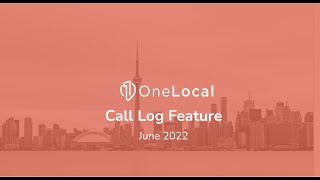 OneLocal Call Log Feature