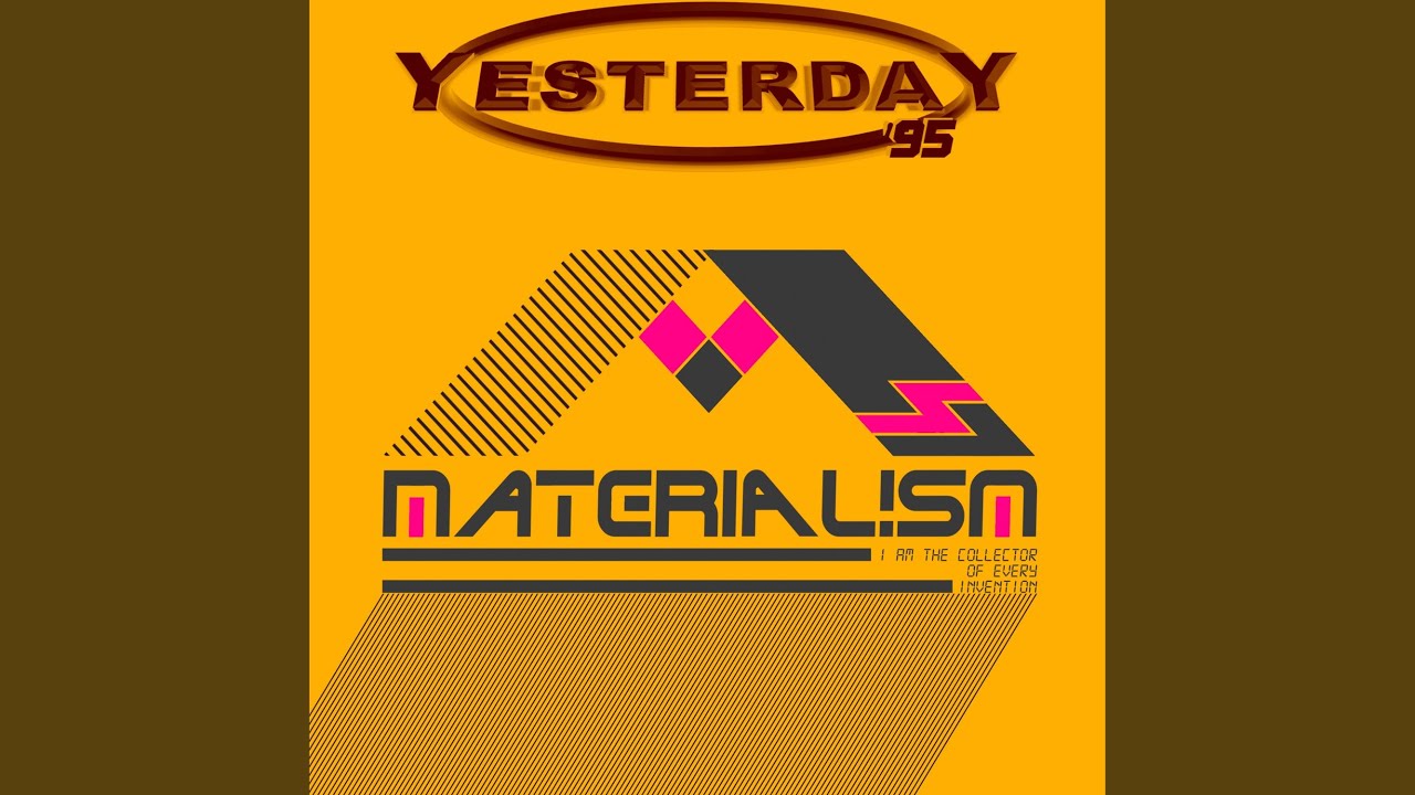Watch Materialism on YouTube Watch Materialism on YouTube