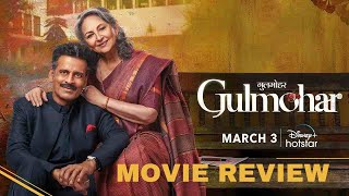 Gulmohar | Movie Review | English