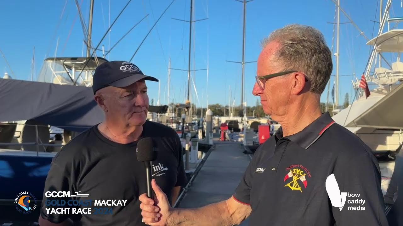 GCCM Gold Coast Mackay Yacht Race 2024 | Latest pre-race updates.