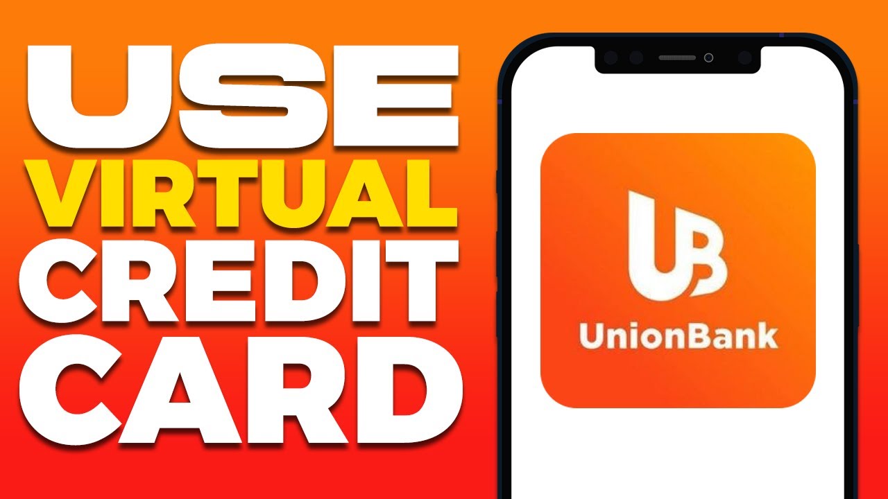 How To Use UnionBank Virtual Credit Card 2025 - YouTube