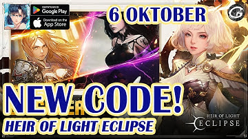 NEW CODES HEIR OF LIGHT Eclipse Giftcodes & How to Redeem Code5 Oktober - Mobile Game (ANDROID/IOS)