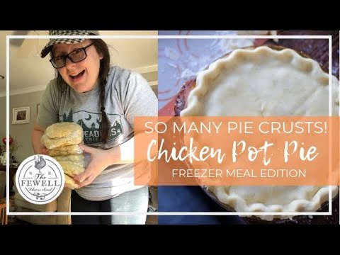 SO MANY PIE CRUSTS!! | Freezer Meals | Chicken Pot Pie