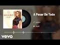 Lucero - A Pesar De Todo (Audio)