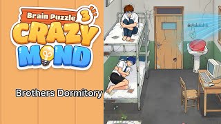 Brain Puzzle 3: Crazy Mind Level Brothers Dormitory | use the scholarship to help them renovate screenshot 1