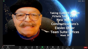 Week 27 -Taking Climate Action - Virbela Tour - Part 5 - NWC