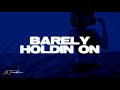 Polo G - Barely Holdin