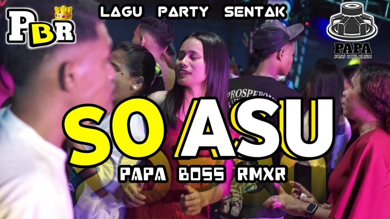 PARTY SENTAK SO ASU BASS GETARR 🌴 PAPA BOSS RMXR 2026 