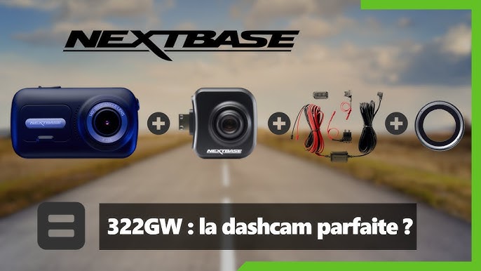 NextBase 320XR - Une dashcam avant et arrière de qualité ! 