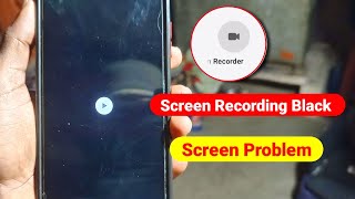 Screen recording black screen problem | Screen recorder black screen problem | black screen recorder screenshot 2