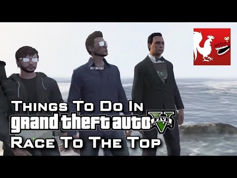 Things To Do in GTAV - Race To The Top
