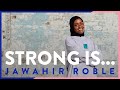 We had to run for our lives - Jawahir Roble | 💪 Strong is...