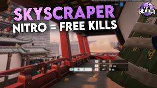 SKYSCRAPER NITRO = FREE KILLS