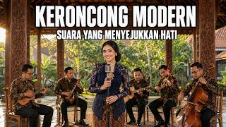 Keroncong Modern Terpopuler Bikin Hati Adem Sepanjang Hari