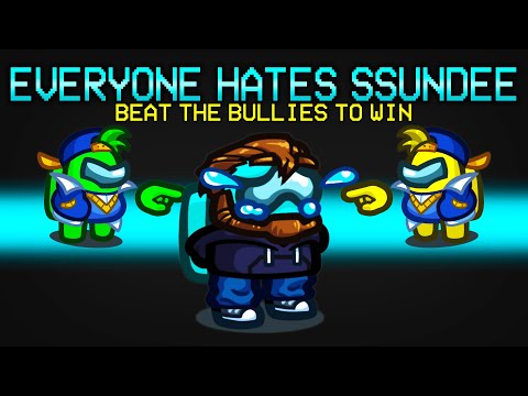 Everybody HATES Ssundee in Among Us