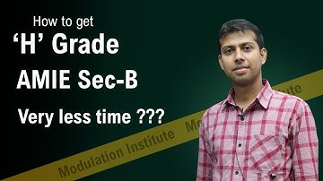 How to get "H" grade or Good grade in AMIE Sec B with Important Topic Preparation in Less Time