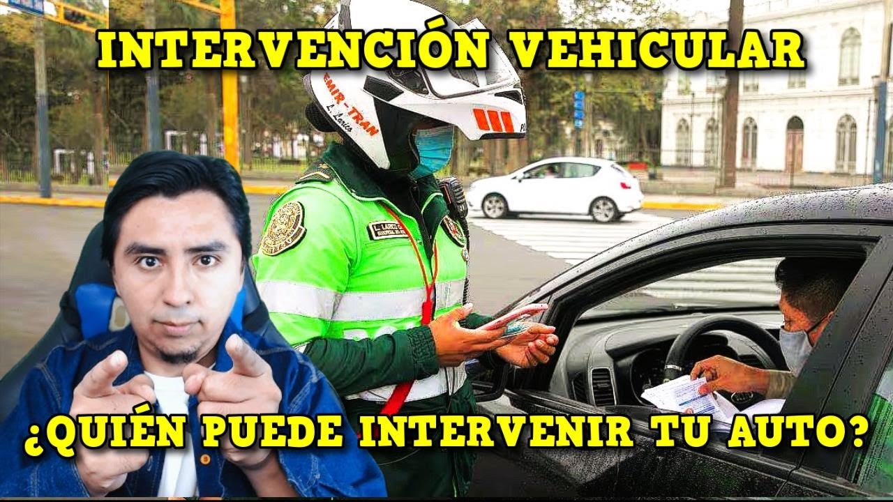 ¿Qué hacer ante una INTERVENCIÓN POLICIAL VEHICULAR?