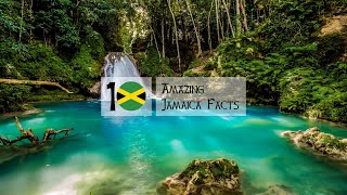 10 Amazing Jamaica Facts