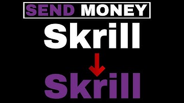 How to Transfer Money from Skrill to Skrill Account (FAST & EASY)
