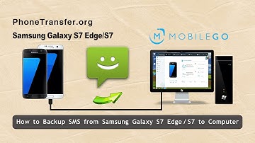 How to Backup SMS Text Messages from Samsung Galaxy S7 Edge / S7 to Computer