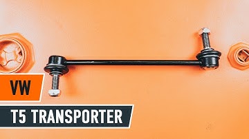 Jak vyměnit přední tyčka stabilizátoru na VW T5 TRANSPORTER Van [NÁVOD AUTODOC]