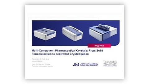 Multi Component Pharmaceutical Crystals  From Solid Form Selection to Controlled Crystallization
