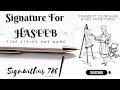 How to Make My Signature? Signature Style of My Name | Haseeb