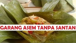 4 TAHAP CARA MEMBUAT GARANG ASEM TANPA SANTAN SEGAR - Durasi: 3.58. 