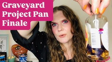 New Empties! Finale: #GraveyardProjectPan 2025