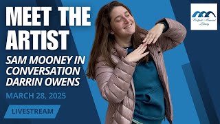 Meet the Artist: Sam Mooney