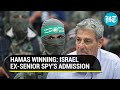 Former Israeli Senior Spy Says Hamas Winning Gaza War, Slams Netanyahu&#39;s Strategy: Report | Mossad