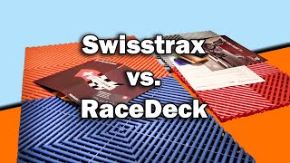 Torture Test: Swisstrax vs. RaceDeck