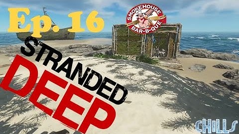 Stranded Deep Ep. 16 "BBQ Smokehouse done & Decorating Hotel cHiLLs" PC Gameplay Experimental 02300