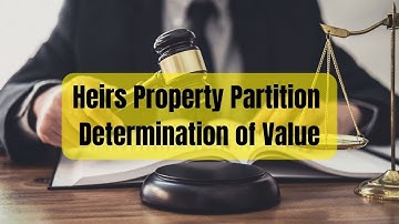 What Is the Heirs Property Partition Determination of Value - Texas Land Partition