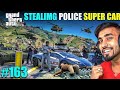 STEALING POLICE SUPER CAR||#gta5 #technogamerz 