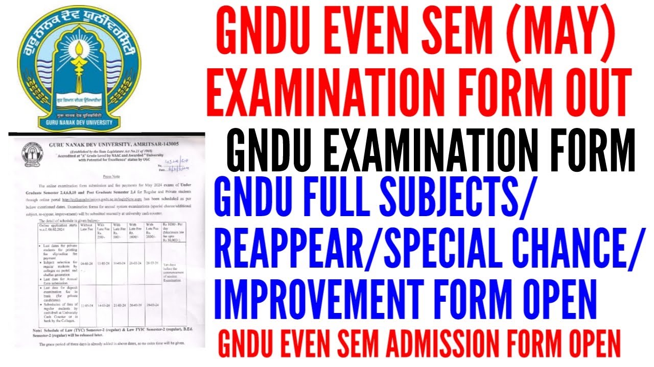 GNDU EVEN SEM ADMISSION FORM OPEN | GNDU EVEN SEM EXAMINATION FORM 2024