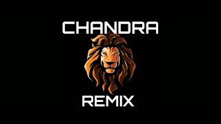 NEW CHANDRA SONG REMIX #remixsong #dj #songs #chandra #newvideo