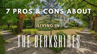 7 Things YOU SHOULD KNOW Before MOVING HERE: BERKSHIRES MASSACHUSETTS  Guide to Western MA