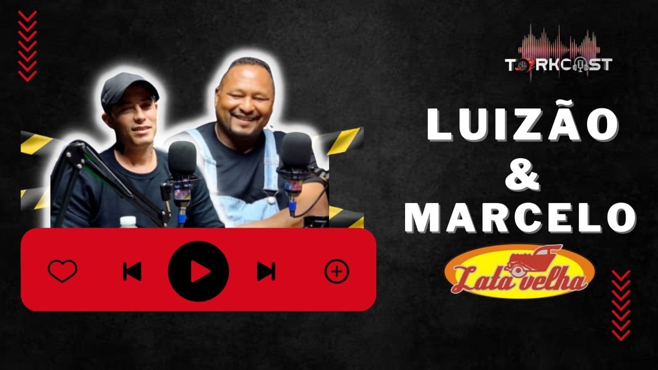 2T 1EP Luizão Lata Véia - Torkcast