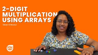 2-Digit multiplication using arrays