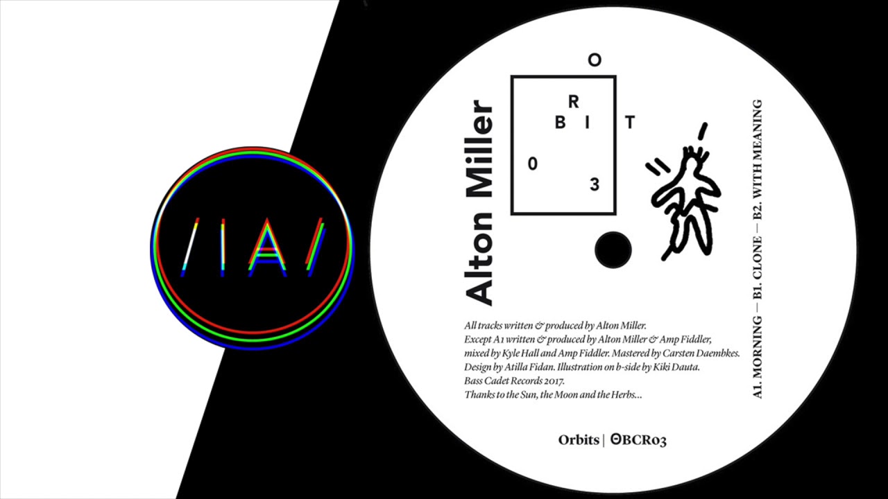 Alton Miller - With Meaning [Orbits]