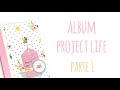 Cómo hacer un álbum de Project Life diferente - Parte 1 (Estructura) - TUTORIAL de Scrapbook