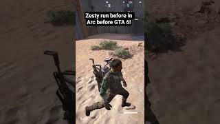 We Got Zesty Run On Arc Before Gta 6
