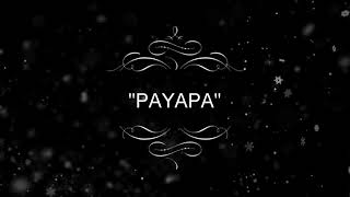 PAYAPA by Andrea Brillantes....