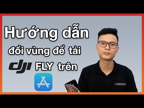 [Hướng dẫn] Đổi vùng để tải ứng dụng DJI Fly trên Iphone/Ipad. *UPDATE/LƯU Ý dưới phần mô tả mới 2023