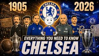 The ENTIRE History of Chelsea Explained in 6 Minutes