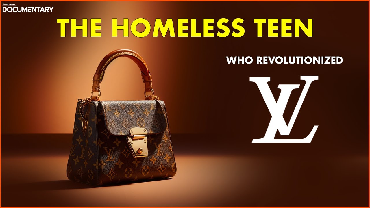 From Homeless Teenager to Billion-Dollar Empire: The Inspirational Journey  of Louis Vuitton