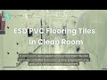 ESD PVC Flooring Tiles for Maintaining Clean Room Standards